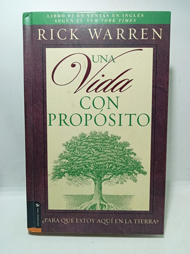 Una Vida Con Un Propósito - Rick Warren - Vida - 2002