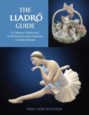 Libro Lladro Guide: A Collector's Reference To Retired Po...