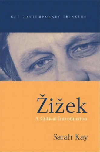 Zizek, De Sarah Kay. Editorial Polity Press, Tapa Blanda En Inglés