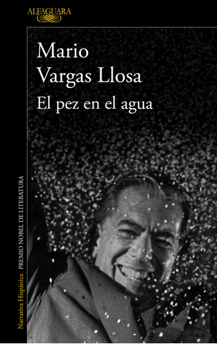 El Pez En El Agua - Vargas Llosa, Mario