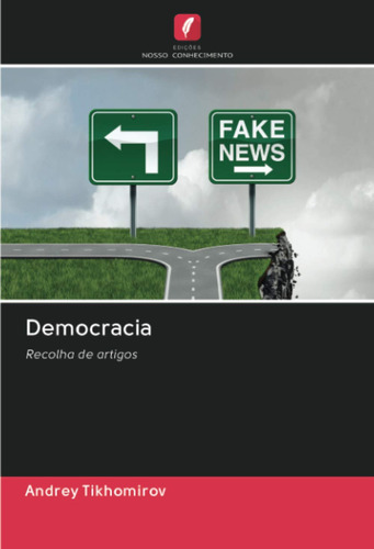 Democracia: Recolha De Artigos