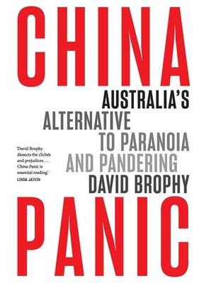 Libro China Panic: Australia's Alternative To Paranoia An...