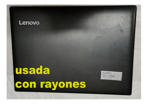 Lenovo Ideapad 330 14igm Carcasa Tapa / Con Detalle/ver Foto