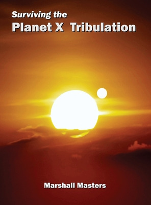 Libro Surviving The Planet X Tribulation: There Is Streng...