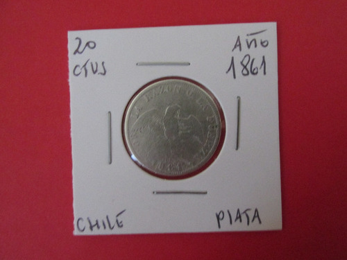 Antigua Moneda Chile 20 Centavos De Plata Año 1861 Escasa