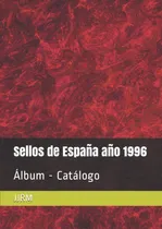 Comprar Libro: Sellos De España Año 1996: Álbum - Catálogo (catálogo