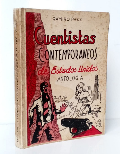 Cuentistas Contemporáneos De Estados Unidos / Antología 1967