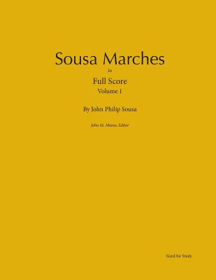 Libro Sousa Marches In Full Score: Volume 1 - Miano, John...