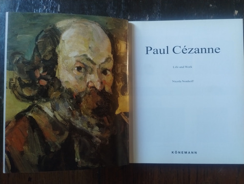 Paul Cézanne. Vida Y Obra - Nicola Nonhoff - Konemann (Usado)