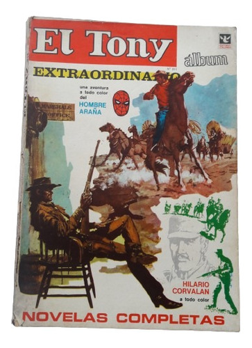 Album De El Tony N° 311 Extraordinario 3/7/1973 Ed. Columba