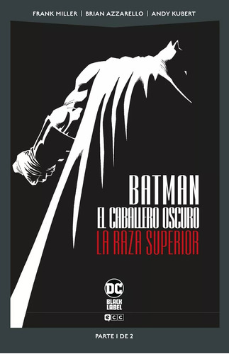 Comic Batman: El Caballero Oscuro: La Raza Superior Vol. 1 