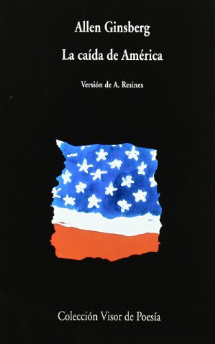 La Caida De America: Poemas De Estos Estados 1965 - 1971: 76