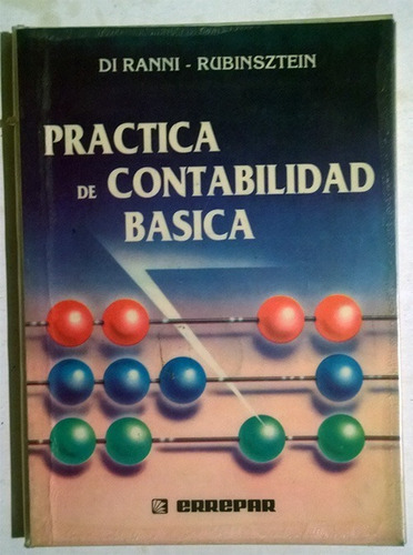 Práctica De Contabilidad Básica - Di Ranni Y Rubinsztein