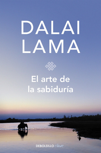 El Arte De La Sabiduría - Lama, Dalai  - *