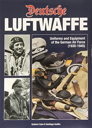 Deutsche Luftwaffe Uniformes Y Equipos Del Piloto Aleman
