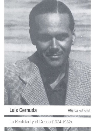 Realidad Y El Deseo,la Ab - Cernuda, Luis