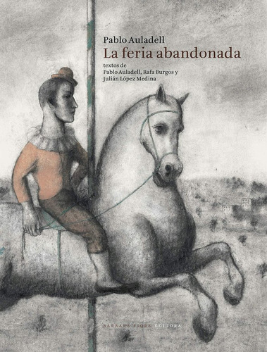 Feria Abandonada - Auladell Perez, Pablo