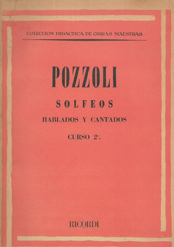 Pozzoli- Solfeos Hablados Y Cantados - Curso 2ª