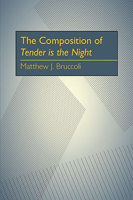 Libro The Composition Of Tender Is The Night - Bruccoli, ...