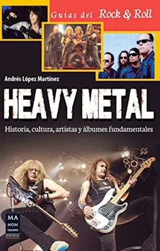 comprar Heavy Metal .historia , Cultura , Artistas Y Albumes Fundame