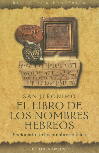 El Libro De Los Nombres Hebreos - San Jeronimo - Nuevo