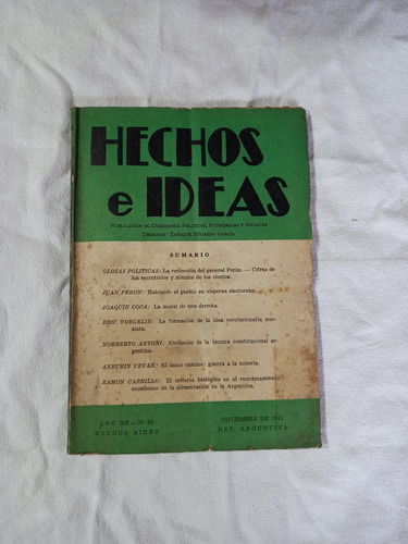 Hechos E Ideas 1951 Perón Coca Voegelin Carillo Antoni