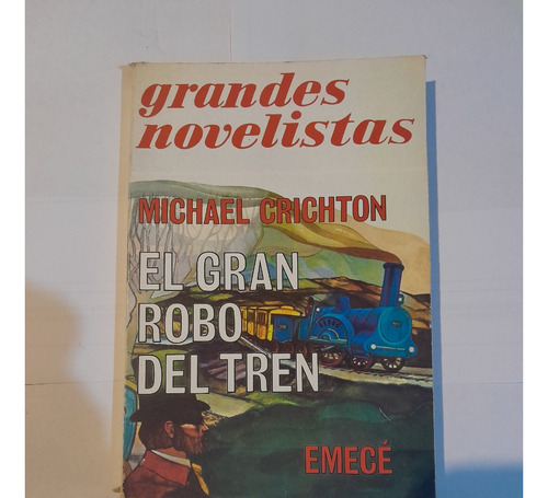 El Gran Robo Del Tren | Michael Crichton-b32