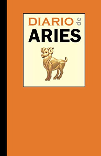 Diario De Aries: Diario Personal Cuaderno Para Escribir Y Li