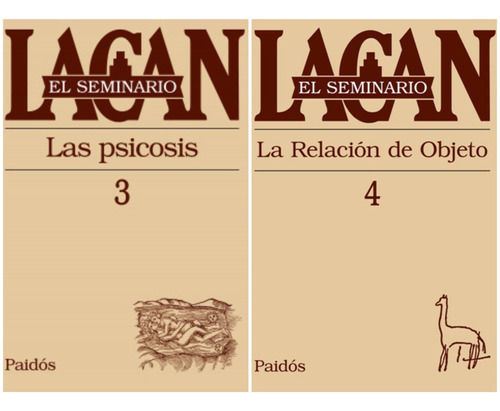 2 Libros Seminario 3 Y 4 Lacan Paidós Psicosis - Objeto