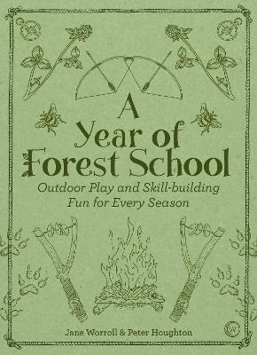 Libro A Year Of Forest School : Outdoor Play And Skill-bu...