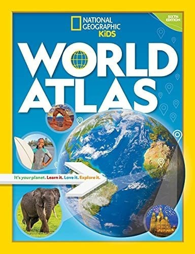 National Geographic Kids World Atlas 6th Edition -.., De National Geographic. Editorial National Geographic Kids En Inglés