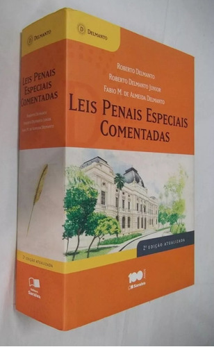 Livro - Leis Penais Especiais Comentadas Roberto Delmanto