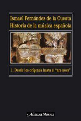 Historia De La Musica Espanola/ History Of The Spanish Music