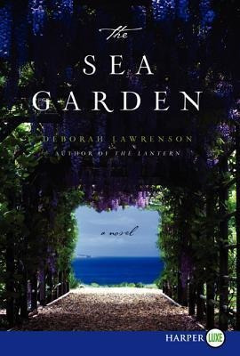 The Sea Garden - Deborah Lawrenson