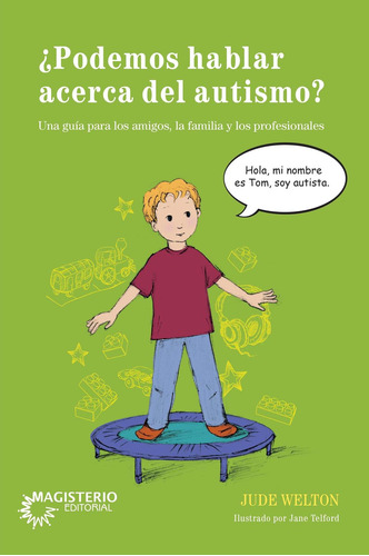 ¿podemos Hablar Acerca Del Autismo?