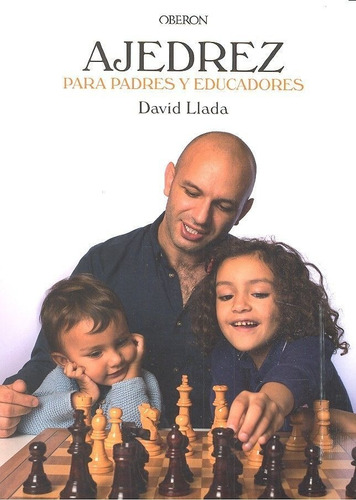 Manual De Ajedrez Para Padres Y Educadores - Llada Fernan...