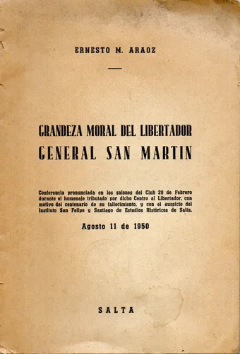Grandeza Moral Del Libertador Gral San Martín E. M. Araoz (Usado)