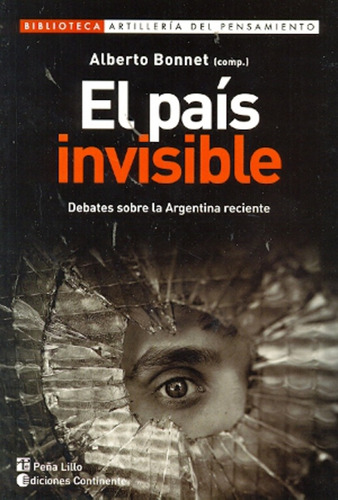 El Pais Invisible - Bonnet, Alberto