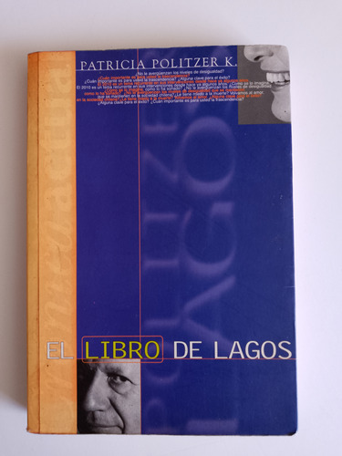 El Libro De Lagos, Patricia Politzer. Libro Usado