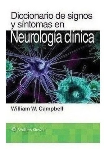 Diccionario De Signos Y Síntomas En Neurología Clínica Nuevo