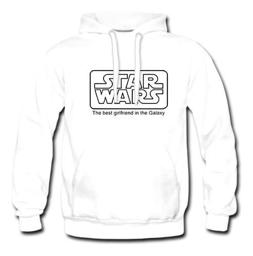 The Best Girlfriend In The Galaxy Hoodie Sudadera Con Gorro