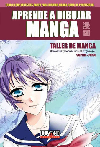 Aprende A Dibujar Manga -taller De Manga - Sophie Chan