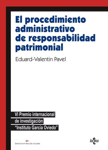 El Procedimiento Administrativo De Responsabilidad Patrimonial, De Pavel, Eduard Valentin. Editorial Tecnos, Tapa Blanda En Español