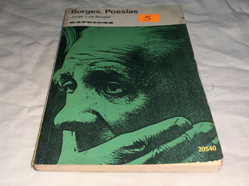 Borges. Poesias - Jorge Luis Borges - Kapelusz
