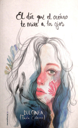 El Día Que El Océano Te Mire A Los Ojos (Usado)
