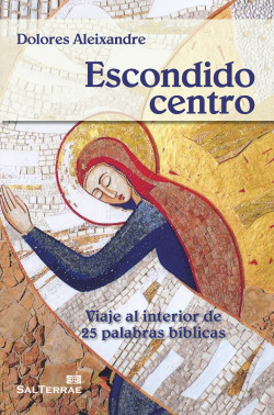 Libro Escondido Centro Viaje Al Interior De 25 Palabras Bibl