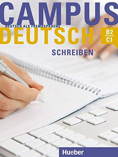 CAMPUS DEUTSCH SCHREIBEN D ESCRIT, de VV. AA.. Editorial Hueber, tapa blanda en alemán, 9999