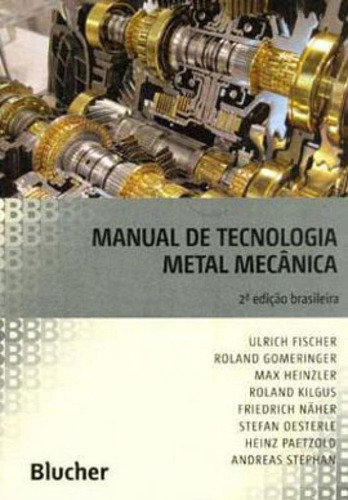 Manual De Tecnologia Metal Mecanica