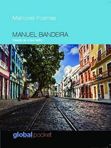 Livro: Melhores Poemas Manuel Bandeira