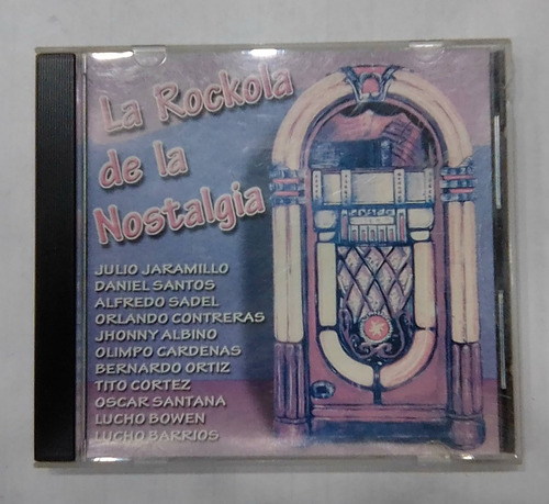 La Rockola De La Nostalgia. Cd Original Usado. Qqa.